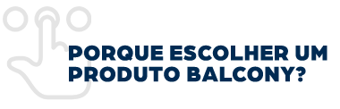 Produto - Balcony Brasil - A Evolução do envidraçamento.